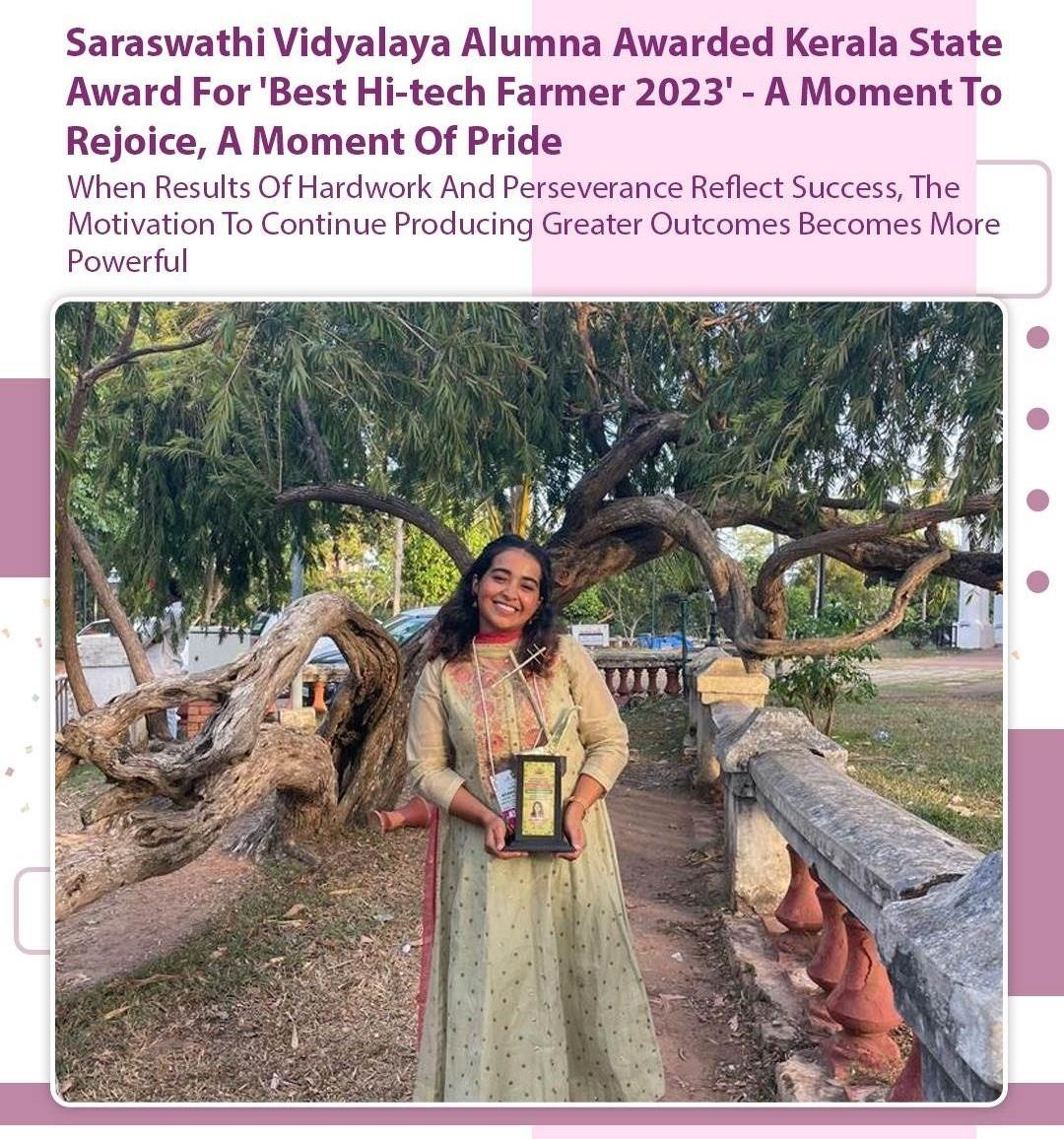 Saraswathi Vidyalaya Alumna Awarded Kerala State Award For Best Hi-tech Farmer 2023 - A Moment To Rejoice, A Moment Of Pride